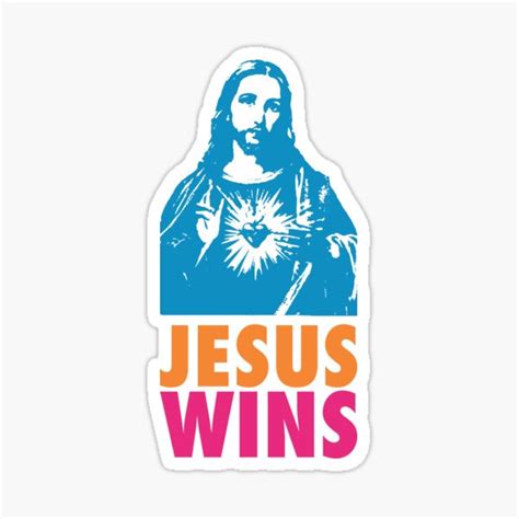 Jesus Wins Sticker For Sale By Ovnil Redbubble