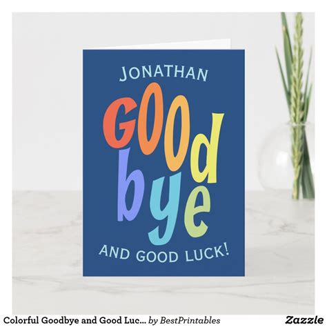 Colorful Goodbye And Good Luck Farewell Card Zazzle Goodbye And