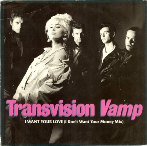 Transvision Vamp I Want Your Love 1988 Vinyl Discogs