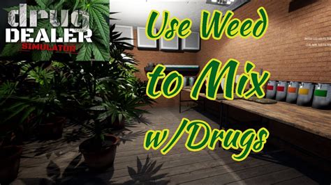 How To Use Weed Mix Basic Recipe Guide Tutorial Max Profit Drug