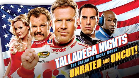 Stream Talladega Nights The Ballad Of Ricky Bobby Unrated And Uncut Online Download And