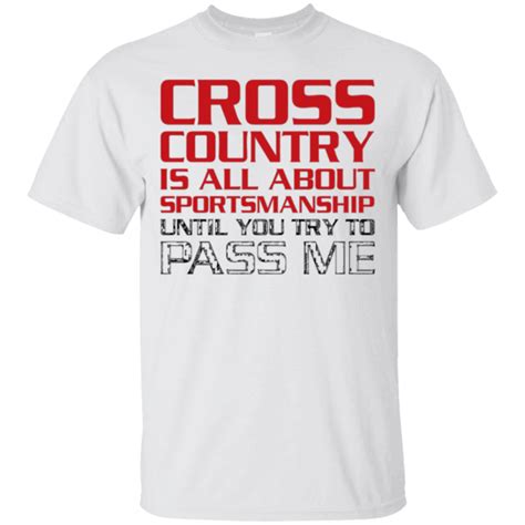 A shirt to remind the people running behind that there are benefits to being slower than you. Cross Country Running T-Shirt - Funny Cross Country Quote | Cross country quotes, Cross country ...