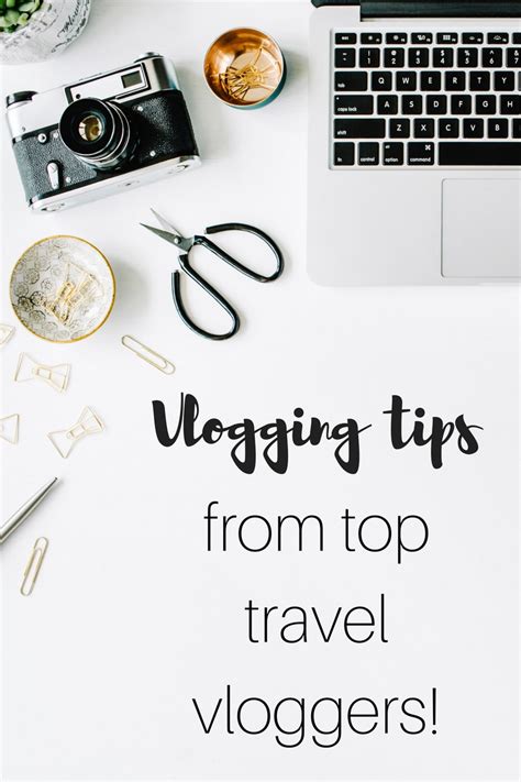 vlogging tips from top travel vloggers the travel hack
