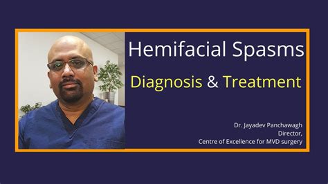 Hemifacial Spasms Diagnosis Treatment Dr Jaydev Panchawagh Pune
