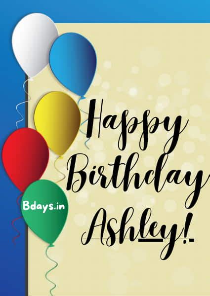 Happy Birthday Ashley Cake Pics Cards And Wishes Bdays