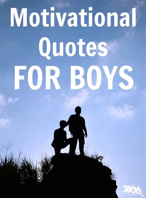 66 Inspiring Life Quotes For Boys Microsoftdude