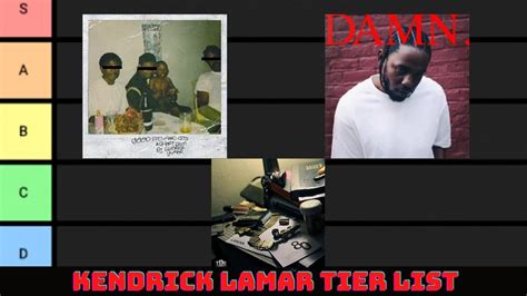 All Kendrick Lamars Studio Albums Ranked Tier List Youtube