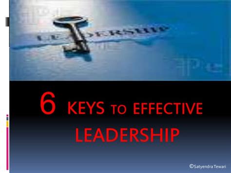 6 keys to effective leadership ppt