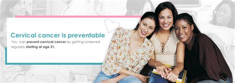Even better, you can get screened at no cost to you. Cervical Cancer - Health Plan of San Joaquin