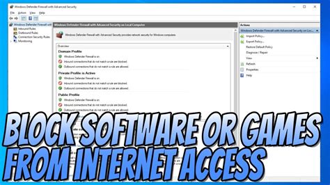 How To Block Any Software Or Games From Accessing The Internet In