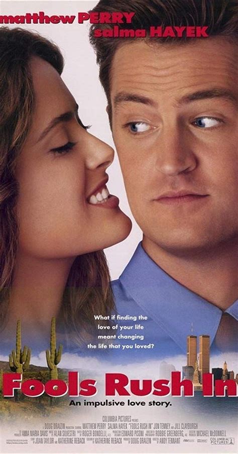 A new yorker (perry) transplanted to las vegas and a beautiful local artist (hayek) impetuously decide to tie. Fools Rush In (1997) - IMDb (With images) | Romantic ...