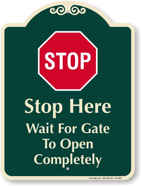 Gate Safety Sign Wait For Gates To Fully Open Signs