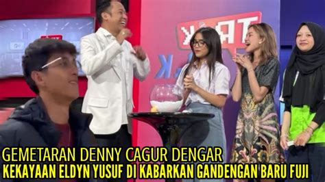 GEMETARAN DENNY CAGUR DENGAR KEKAYAAN ELDYN YUSUF DIKABARKAN GANDENGAN