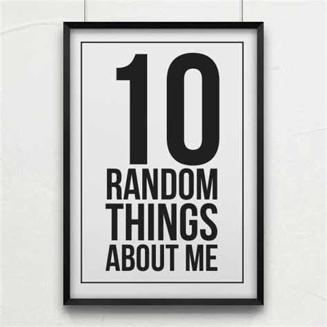 10 Random Things About Me