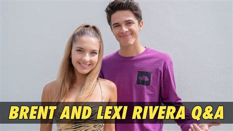 Brent And Lexi Rivera Q A Youtube
