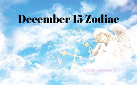 December 15 Zodiac Sign Love Compatibility