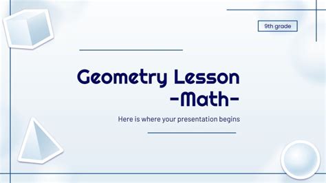 Geometry Lesson Math 9th Grade Presentation