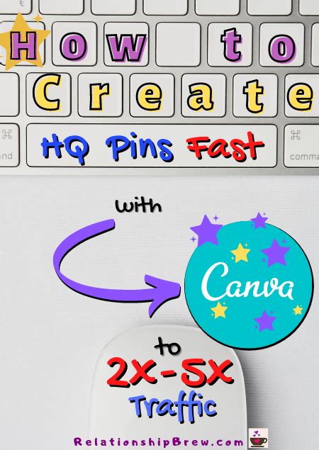how to create pinterest pins fast with canva relationship brew