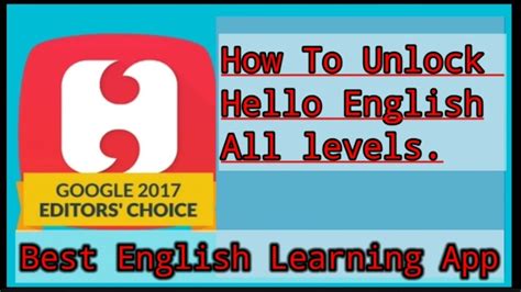 How To Use Hello English Apphow To Unlock All Levels In Hello English