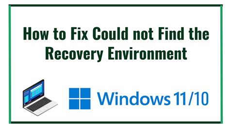 How To Fix Could Not Find The Recovery Environment On Windows Youtube
