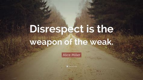 Disrespect Quote Disrespect In A Relationship Quotes Quotesgram