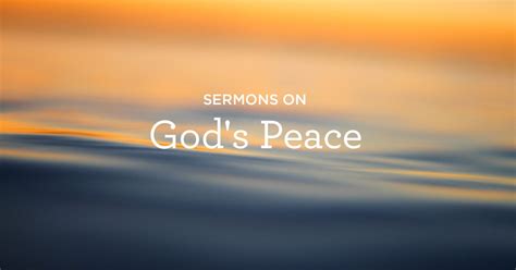 Sermons On Gods Peace