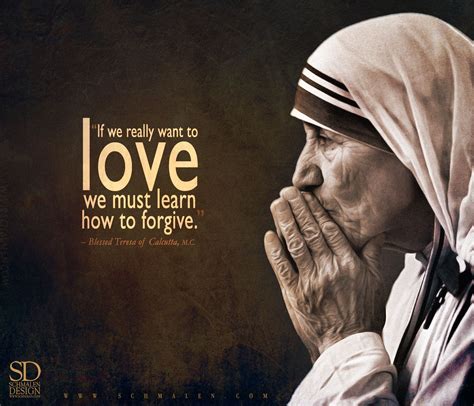 If We Really Want To Love We Must Learn How To