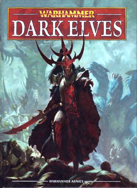 warhammer armies dark elves  edition warhammer   world