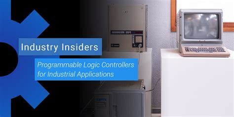 Programmable Logic Controllers For Industrial Applications Octopart