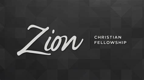Welcome To Zion Christian Fellowship Youtube