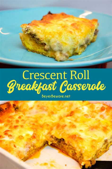 Crescent Roll Breakfast Casserole Is An Easy To Make Sausage Breakfast
