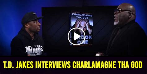 T D Jakes Watch Interviews Charlamagne Tha God