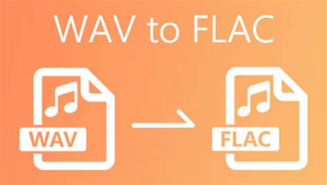 Best Flac To Wav Converter Windows Lasoparoute