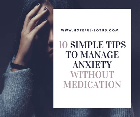 10 Simple Tips To Manage Anxiety Without Medication Hopeful Lotus