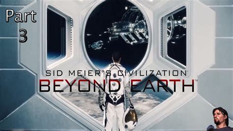 Civilization Beyond Earth 3 Da Sind Die Wunder Youtube