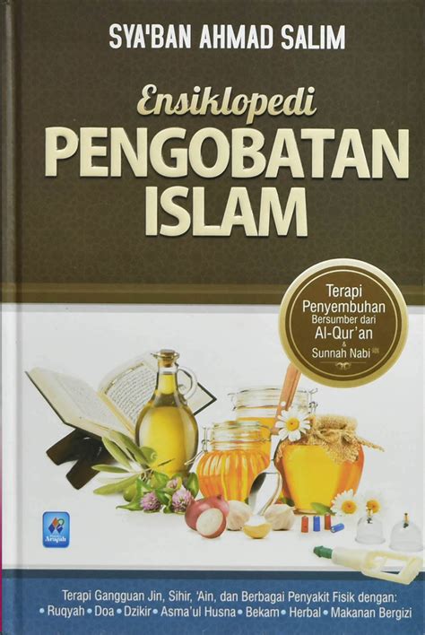 18 Buku Ensiklopedi Pengobatan Islam Pustaka Arafah