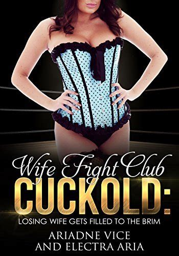 Wife Fight Club Cuckold Losing Wife Gets Filled To The Brim By Ariadne