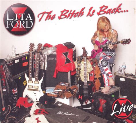 The Bitch Is Backlive By Lita Ford Uk Cds And Vinyl