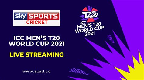 T20 Cricket World Cup Sky Sports Live Streaming Azad Solutions