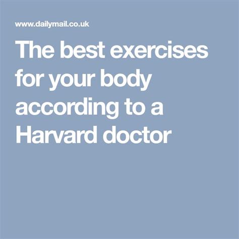 The Best Exercises For Your Body According To A Harvard Doctor