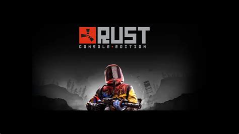 Rust Official Console Edition Launch Trailer Gamepro