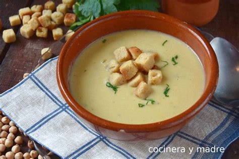 Sopa O Crema De Garbanzos Casera Cocinera Y Madre Recetas Con