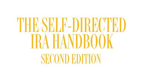 The Self Directed Ira Handbook Second Edition 2018 Youtube