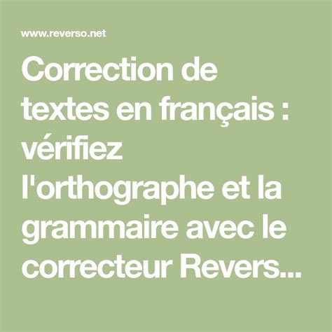 correction de textes en français vérifiez l orthographe et la grammaire avec le correcteur