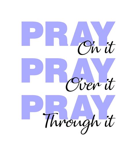 Pray On It Pray Over It Pray Through It Svg Png Digital Download Etsy