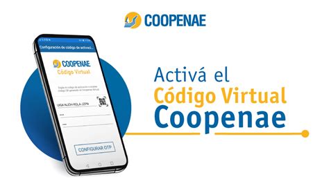 La Nueva Aplicación Código Virtual Coopenae Te Ayuda A Generar Más