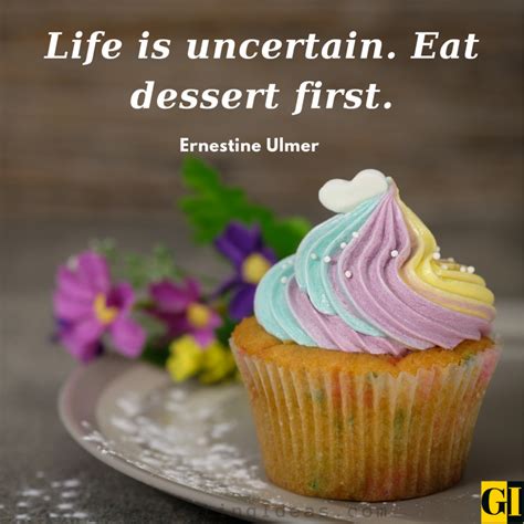 50 Best Delicious Dessert Quotes And Sayings