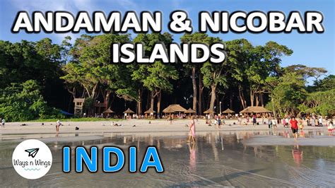 Andaman And Nicobar Islands Swaraj Dweep Havelock Island Netaji Dweep Ross Island Youtube