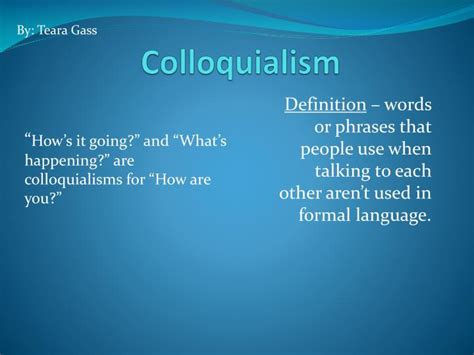 Ppt Colloquialism Powerpoint Presentation Free Download Id4874078