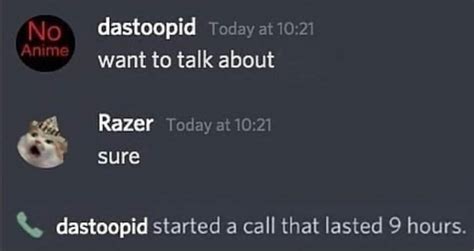 Discord Do You Want To Talk About Call That Lasted 9 Hours Template